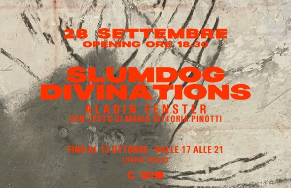 SLUMDOG DIVINATIONS COSMO Trastevere Roma