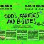 Odds, Rarities and B-sides a cura di Nicoletta Provenzano Cosmo Trastevere